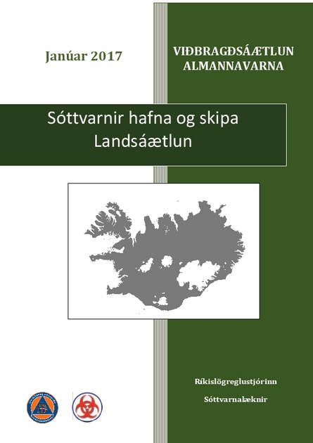 Viðbragðsáætlun sóttvarna fyrir hafnir og skip – Landáætlun